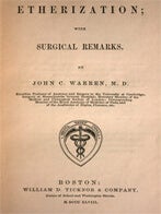 Etherization; With Surgical Remarks.