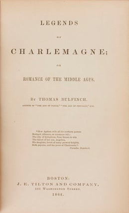 Item #64645 Legends Of Charlemagne. Thomas BULFINCH