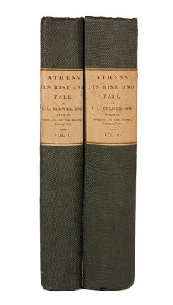 Item #64704 Athens. Its Rise and Fall. Edward BULWER-LYTTON