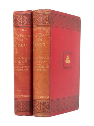 Item #64998 To The Gold Coast For Gold. Sir Richard Francis BURTON