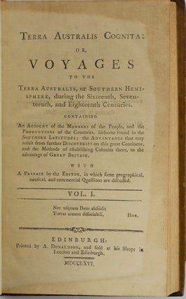 Terra Australis Cognita or, Voyages to the Terra Australis
