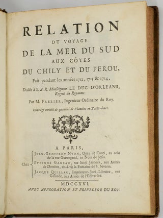 Relation du voyage de la mer du sud aux côtes du Chily et du Perou,