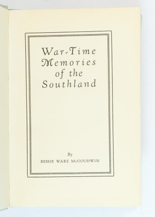War-Time Memories of the Southland