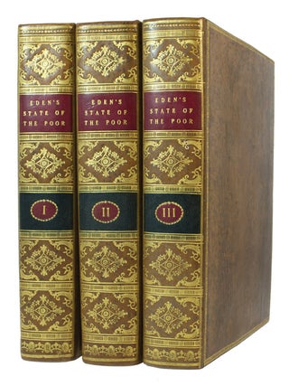 Item #66847 State of the Poor. Sir Frederick Morton EDEN