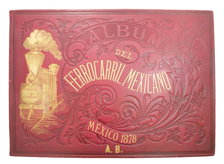 Item #66942 Album del Ferrocarril Mexicano. Casimiro CASTRO.