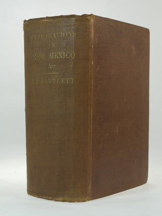Item #66997 Personal Narrative of Explorations and Incidents. John BARTLETT