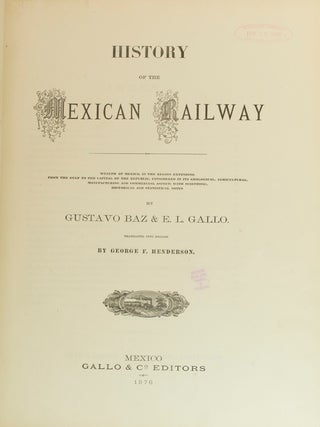 History of the Mexican Railway