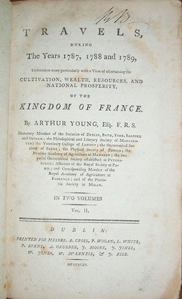 Travels During The Years 1787, 1788, and 1789
