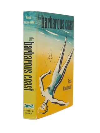 Item #67409 Barbarous Coast. Ross MACDONALD