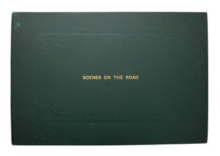 Item #67915 Scenes on the Road. C. B. NEWHOUSE