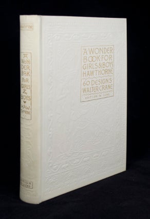 Item #67923 Wonder Book for Girls and Boys by Nathaniel Hawthorne. Nathaniel HAWTHORNE