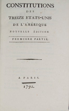 Constitutions des Treize Etats-Unis de l'Amerique