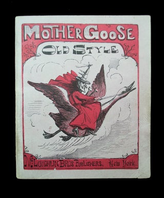 Item #68450 Mother Goose's quarto of nursery rhymes. MOTHER GOOSE