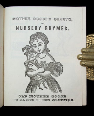 Mother Goose's quarto of nursery rhymes.