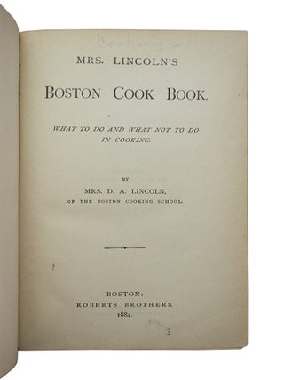 Mrs. Lincoln's Boston Cook Book.