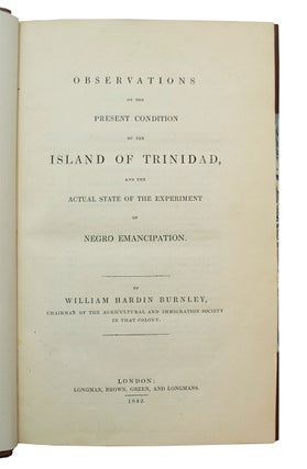 Observations on the Present Condition of the Island of Trinidad,