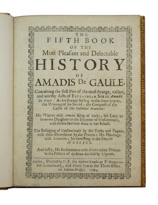 Fifth Book of the Most Pleasant and Delectable History of Amadis de Gaule.