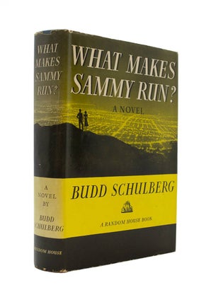 Item #68780 What Makes Sammy Run? Budd SCHULBERG