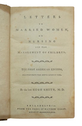 Letters to Married Women on Nursing and the Management of Children.