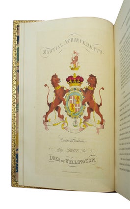 Martial Achievements of Great Britain and Her Allies: From 1799 to 1815