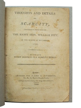 Item #68928 Thoughts and Details on Scarcity. Edmund BURKE