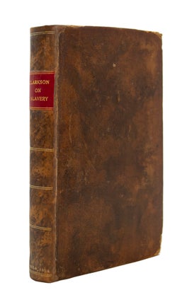 Item #68975 Essay on the Slavery and Commerce of the Human Species, Thomas CLARKSON