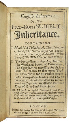 English Liberties: Or, the Free-born Subject’s Inheritance