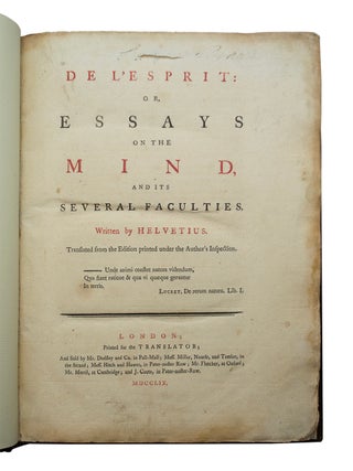 De L'Espirit: Or, Essays on the Mind and Its Several Faculties: