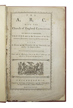Item #69085 A, B, C. With the Church of England Catechism. BOOK OF COMMON PRAYER