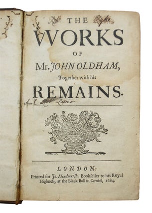 Works of Mr. John Oldham, Together with his Remains.