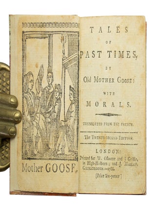Item #69167 Tales of Passed Times by Mother Goose. Charles PERRAULT