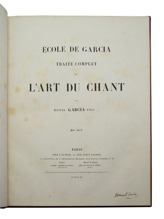 Ecole de Garcia. Trait? Complet de l'Art du Chant