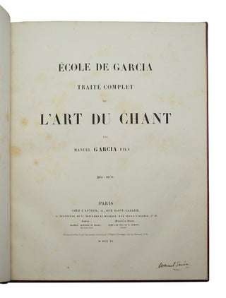 Ecole de Garcia. Trait? Complet de l'Art du Chant