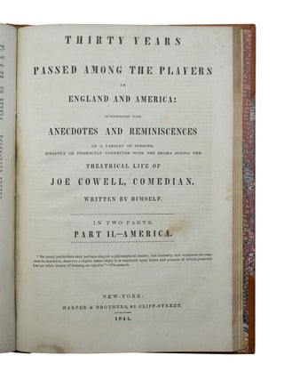 Thirty Years Passed Among the Players in England and America:
