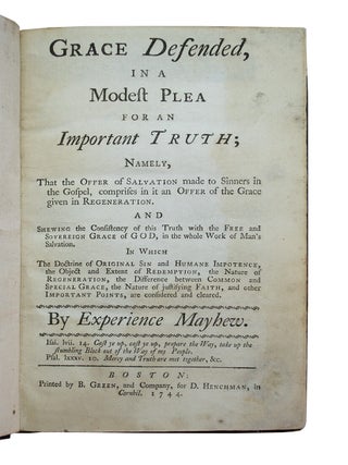 Grace Defended, in a Modest Plea for an Important Truth;