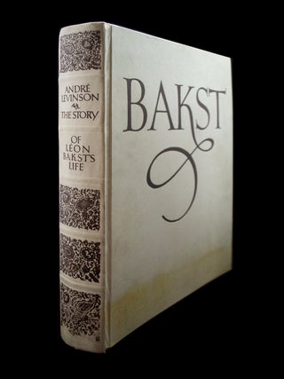 Bakst. The Story of the Artist's Life