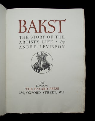Bakst. The Story of the Artist's Life