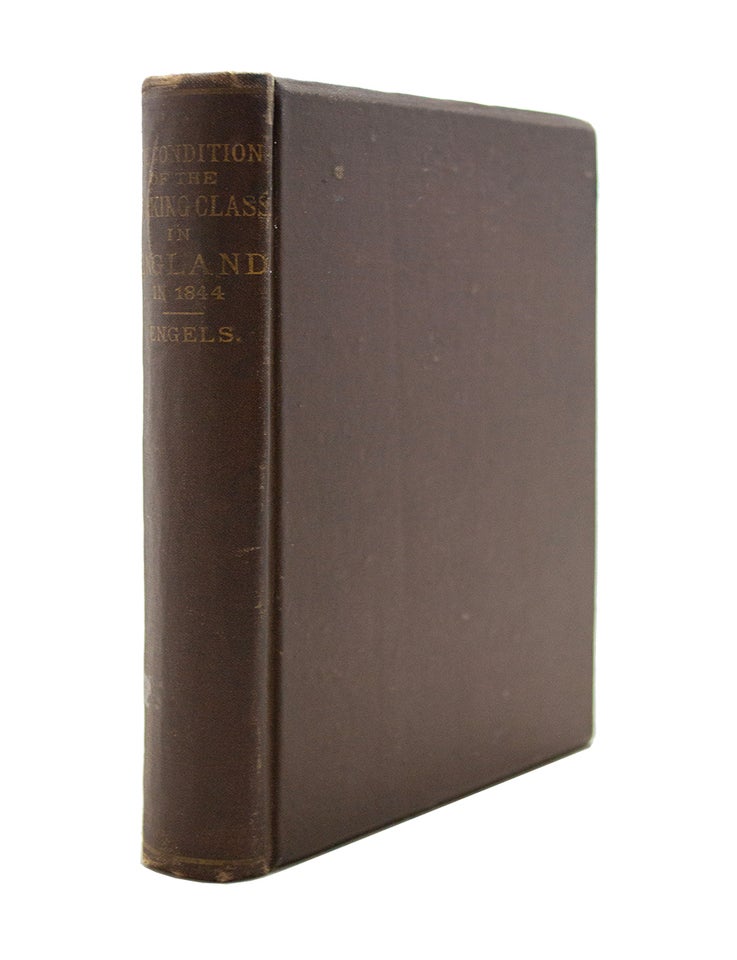 Item #69296 Condition of the Working Class in England in 1844. Friedrich ENGELS.