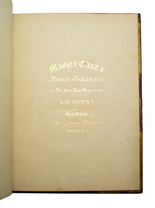 Item #69311 Magna Carta Regis Johannis XV. MAGNA CARTA