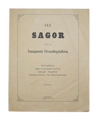 Sex Sagor Till Transparenta Forvandlingstaflorna