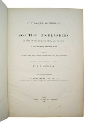 Picturesque Gatherings of the Scottish Highlanders at Home, on the Heath, the