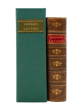 Some Familiar Letters Between Mr. Locke, and Several of his Friends