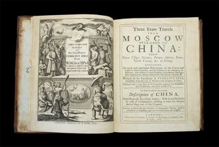 Three Years Travels from Moscow Over-Land to China: