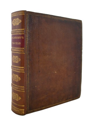 Item #69453 Voyages and Travels in Various Parts of the World, Georg Heinrich von LANGSDORFF