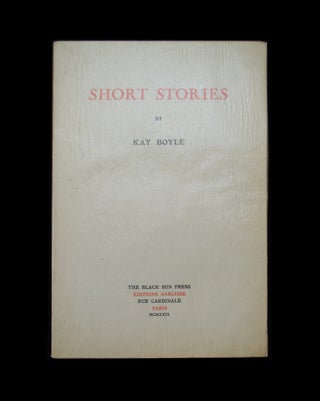 Item #69484 Short Stories. Kay BOYLE