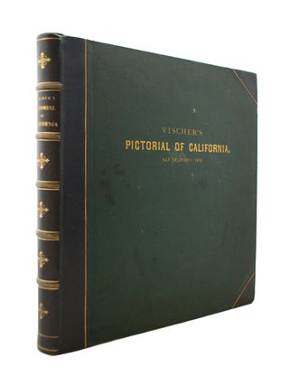 Item #69523 Pictorial of California. Edward VISCHER