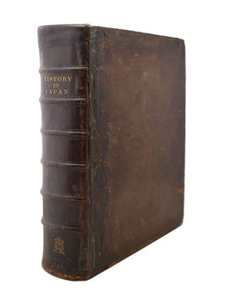 Item #69535 History of Japan:. Engelbertus KÆMPFER
