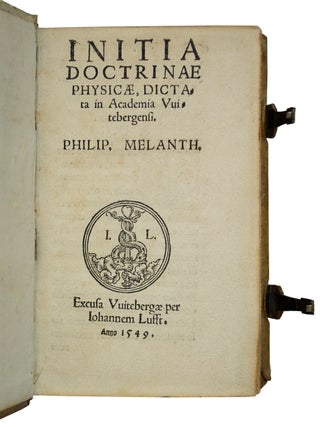 Initia Doctrinae Physicae Dictata in Academia Witebergensi