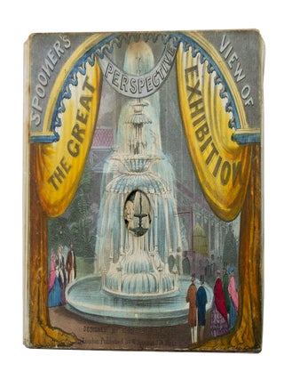 Spooner's Perspective View of the Great Exhibition
